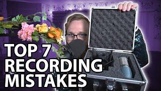 Top 7 Mistakes Every Podcaster has Made when Recording Their Podcast