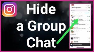 How To Hide Group Chat On Instagram