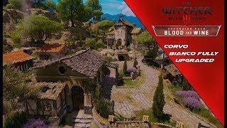 The Witcher 3: Blood and Wine - Corvo Bianco Tour (Fully Upgraded) (lvl 100)