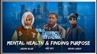 Jadah Blue & Kevin Laroy Share Experiences W/ Battling Mental Health