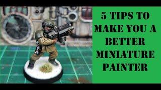 Hobby basics - 5 tips to make you a better miniature painter | Begineers guide | Warhammer 40,000