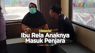 Sang Ibu Murka, Anak Nangis Histeris Saat 'Diseret' ke Kantor Polisi