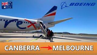 Farewell REX Airlines  Canberra - Melbourne | Boeing 737-800 | Flight Report (# 152)