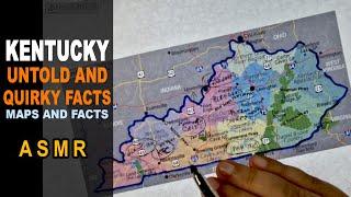 ASMR: KENTUCKY - The Untold and Quirky FACTS | Map outline with facts  | ASMR maps and Facts