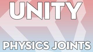 Unity Tutorials - Beginner 11 - Physics Joints - Unity3DStudent.com