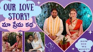 American Girl & Indian Husband | How We Met (Our Love Story)