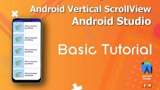 Android Virtical ScrollView Tutorial Example - Android Studio Tutorial