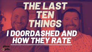 Piece of PDX: The Last Ten Things I Doordashed And How They Rate