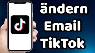 wie tut man auf Tiktok die Email ändern ( Schnell ) 2023