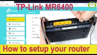 Unboxing and setup of the TP-Link MR6400 LTE router - wireless and Ethernet setup shown