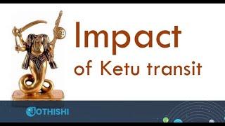 Ketu Transit 2022 | Impact of Ketu transit from Scorpio to Libra | April 2022 | www.jothishi.com