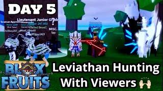 3 Rounds Of Leviathan Hunting Day 5 With Viewers ! Tune in let’s have Fun - Blox Fruits