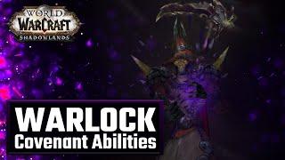 Covenant Warlock Abilities | World of Warcraft Shadowlands Demonology/Affliction/Destruction