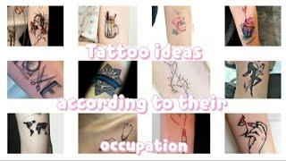 Tattoo ideas according to occupation #barber  #doctor #fashiondesigner #model #singer #chef #baker