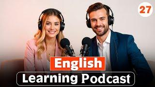 Effective Study Technique For  English? | Learn English fast with podcast | Ep 27