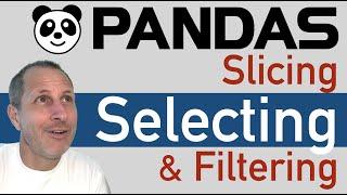 Python Pandas: Select, SLICE & FILTER Data rows & columns by Index or Conditionals