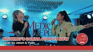 "Nothing's Gonna Stop Us Now" cover by Yu-an Medina & The Voice Philippines singer Jason Fernandez