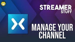 Streamer Stuff -  Manage Your Mixer Channel