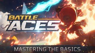 Mastering the Basics | Battle Aces