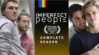 Imperfect People (Gay, LGBTQ webseries) complete mini season