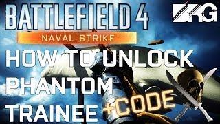 Battlefield 4 How to unlock Phantom Trainee + CODE/Password