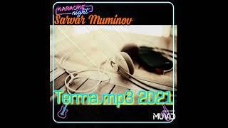 САРВАР МУМИНОВ ТЕРМА 2021 /Sarvar muminov.#SARVARMUMINOV #САРАВР