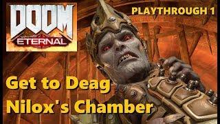 DOOM ETERNAL 2020 (Get to Deag Nilox's Chamber) STRATEGY GUIDE 1 Xbox One/Ps4/Steam