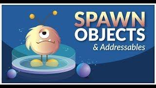 How to Spawn Objects anywhere in Unity3D (and a bit of addressables)