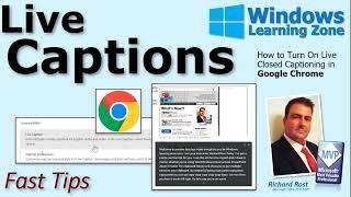 How to Use Live Captions (Closed Captions) in Google Chrome for Windows 10, 11