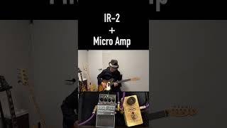 Boss IR-2 + MXR Micro Amp Demo Music Guitar Play 11 #shorts