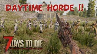 7 Days to Die Horde Night alpha 18 | 24 Hour Horde !!