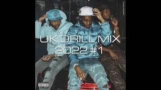 UK DRILL MIX 2022 #1 (FEATURING CENTRAL CEE, RUSS MILLIONS, ARRDEE & MORE)