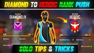Diamond To Heroic Fast Rank Push In 3 hrs | Solo Rank Push Tips In Free Fire | Rank Push Tips