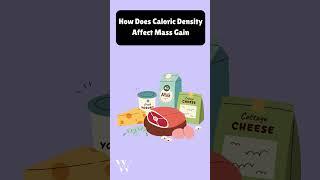 How Does Caloric Density Affect Mass Gain #caloricdensity #massgain