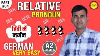 German A2 Lesson 23: Relative Pronoun Part-4  | Relativsatz German