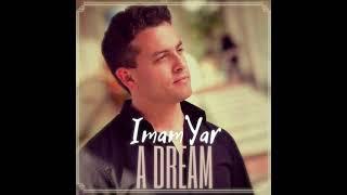 ImamYar - "A DREAM" Promo