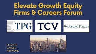 TPG Growth, Warburg Pincus & TCV: Elevate Growth Equity & Private Equity Event - Top 3 Growth Firms