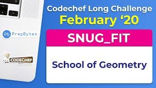 CodeChef February Long Challenge 2020- School of Geometry(SNUG_FIT)