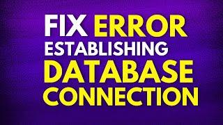 Fix Error Establishing a Database Connection