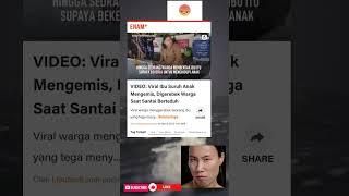 VIDEO: Viral Ibu Suruh Anak Mengemis, Digerebek Warga Saat Santai Berteduh.