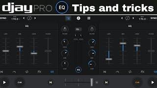 Djay Pro EQ Tips and tricks