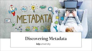 Discovering Metadata