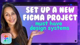 Figma Project Set Up for UX/UI Design Projects | Mobile UX Figma | How to set up a project in Figma