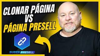 Google Ads Para Afiliados: Clonar página de vendas ou Criar uma Página Presell?