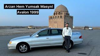 Arzan Hem Yumsak Masyn! Avalon 1999