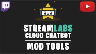 Streamlabs OBS Chatbot: Mod Tools Tutorial (2018)