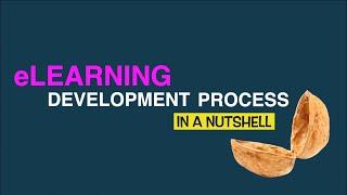 eLearning Development Process in a Nutshell