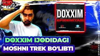 Doxxim - Doxxim Epidemyasi REAKSIYA CUBADAN BOMBA MOSHNIY TRECK