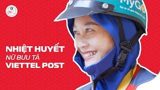 Nhiệt huyết nữ bưu tá VTPost | Viettel Post #VTP