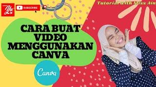 Tutorial membuat video menggunakan Canva